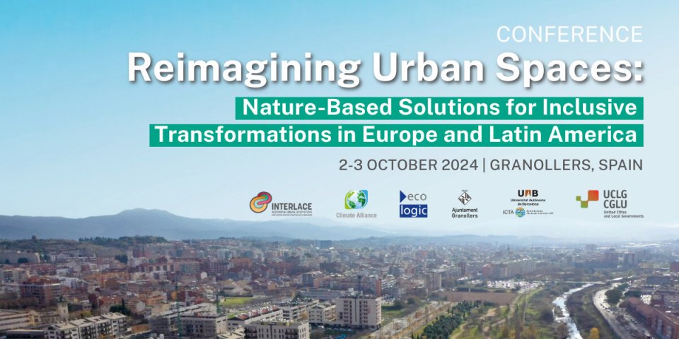 Graphic promoting the conference: Reimagining urban spaces: Nature-based solutions for inclusive transformations in Europe and Latin America