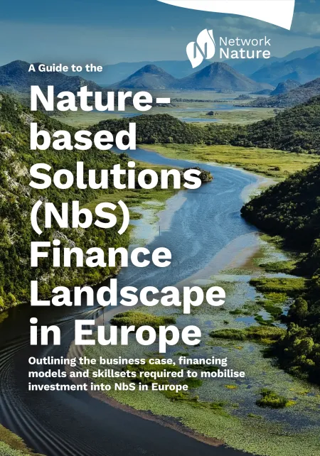 Cover of A-Guide-to-the-Nature-based-Solutions-(NbS)-Finance-Landscape-in-Europe
