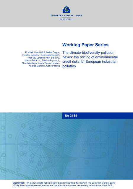 Cover of "The climate-biodiversity-pollution nexus: the pricing of environmental credit risks for European industrial polluters"