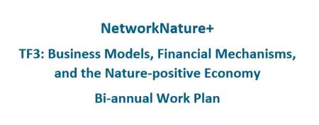 TF3 bi annual Work plan