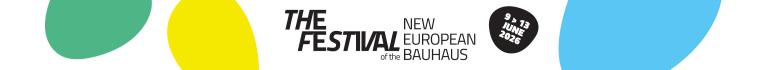 The Festival of the New European Bauhaus