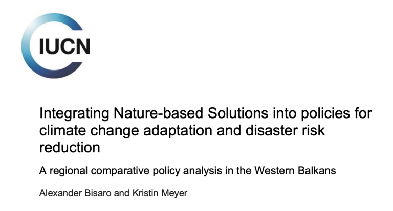 Integrating Nature-based Solutions into Policies for Climate Change Adaptation and Disaster Risk Reduction: A Regional Comparative Policy Analysis in the Western Balkans