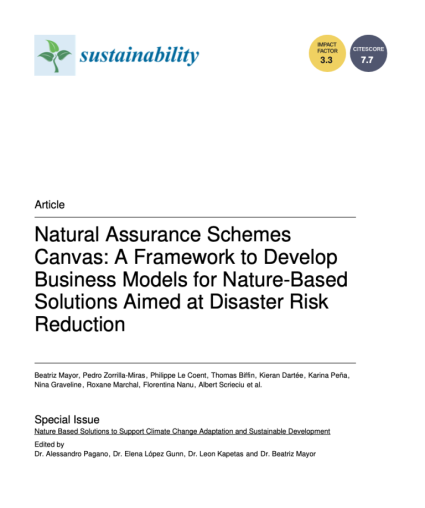 Natural Assurance Schemes Canvas: A Framework to Develop Business Models for Nature-Based Solutions Aimed at Disaster Risk Reduction report cover