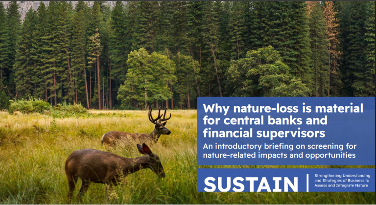 Why nature-loss is material  for central banks and  financial supervisors An introductory briefing on screening for  nature-related impacts and opportunities