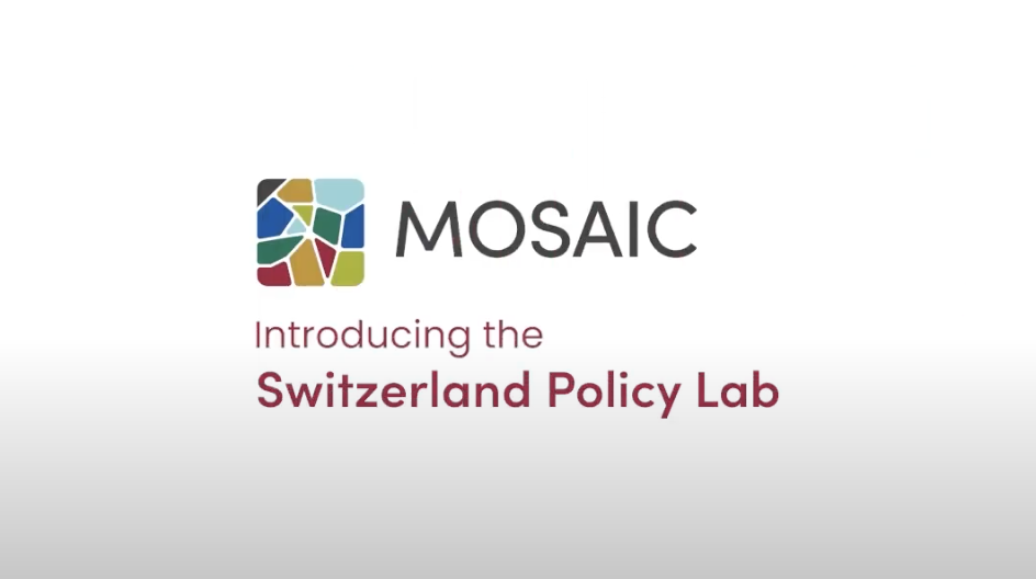 MOSAIC Switzerland policy lab thumbnail
